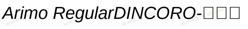 Arimo RegularDINCORO字体转换